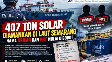 407 Ton Solar Diamankan di Laut Semarang, Nama SRDMN dan PPT Mulai Disorot